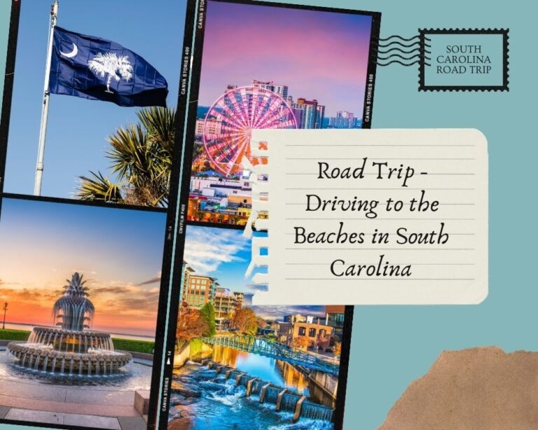 Road Trip &#8211; Driving to the Beaches in South Carolina