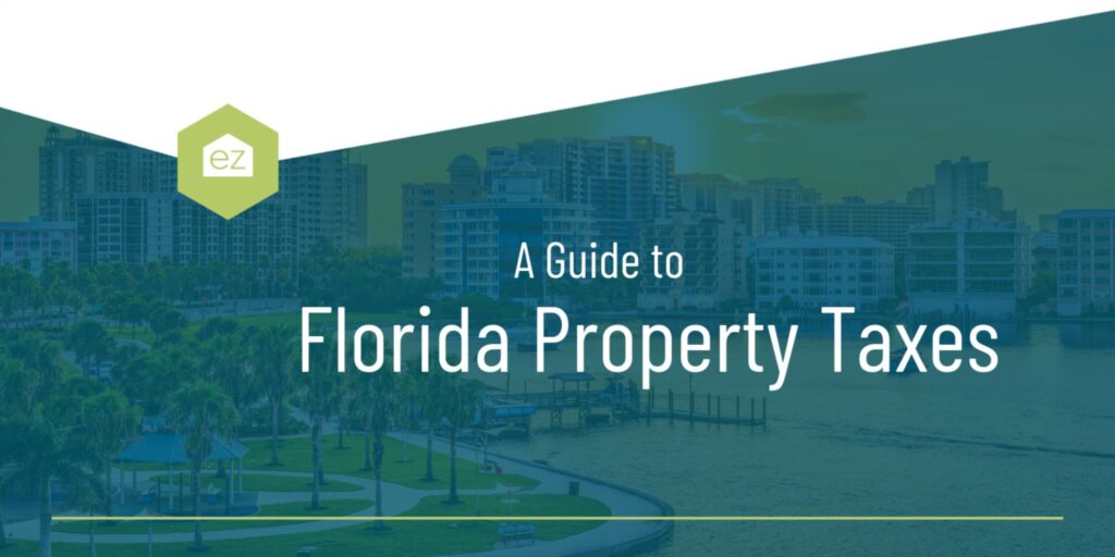 Florida Property Taxes Guide