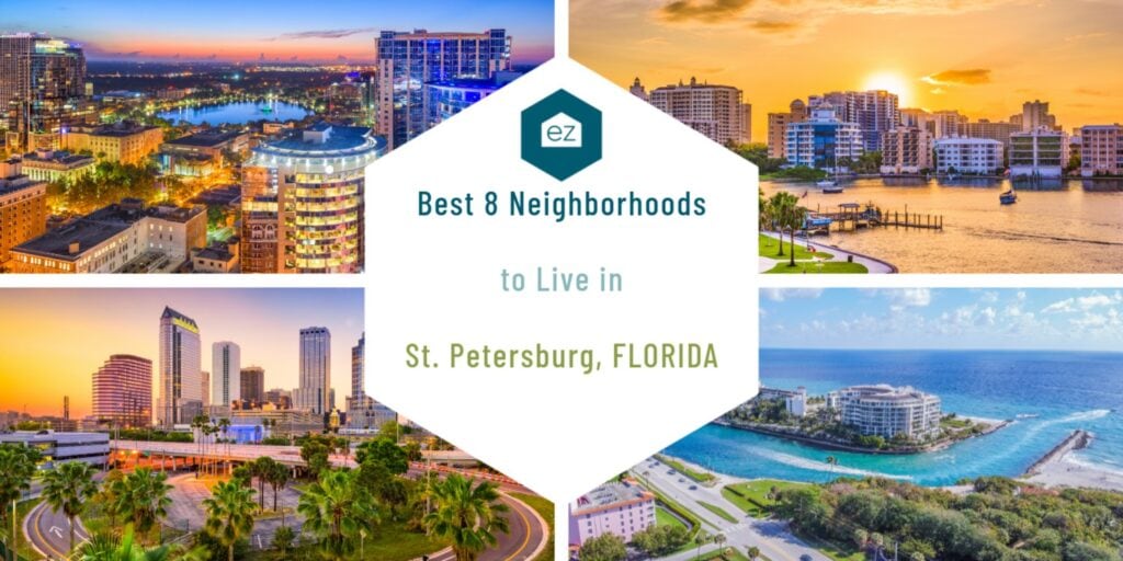 Best Neighborhoods in St. Petersburg Florida
