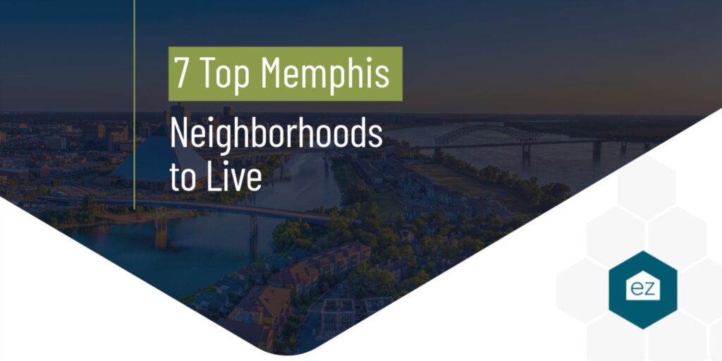 Memphis Best Neighborhoods