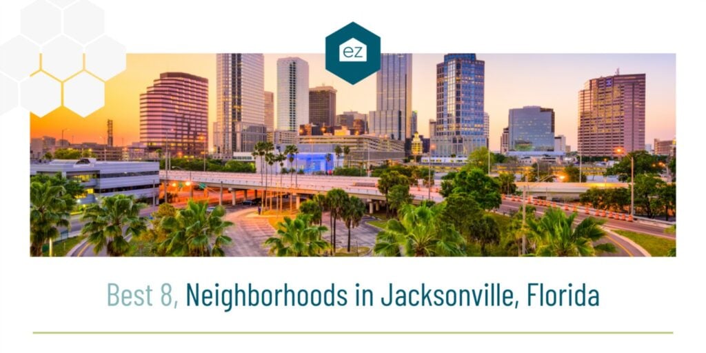 Best Neighborhoods in Jacksonville Florida