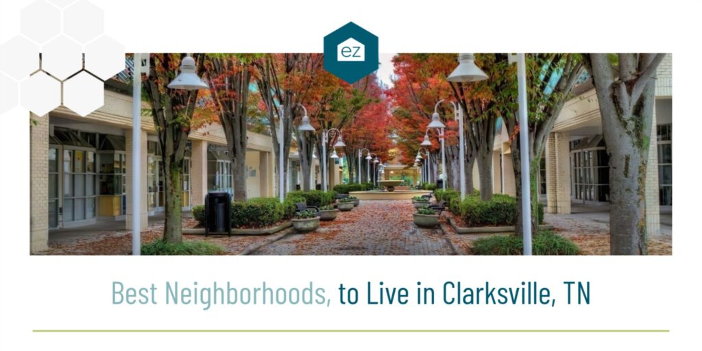 neighborhoods in Clarksville TN
