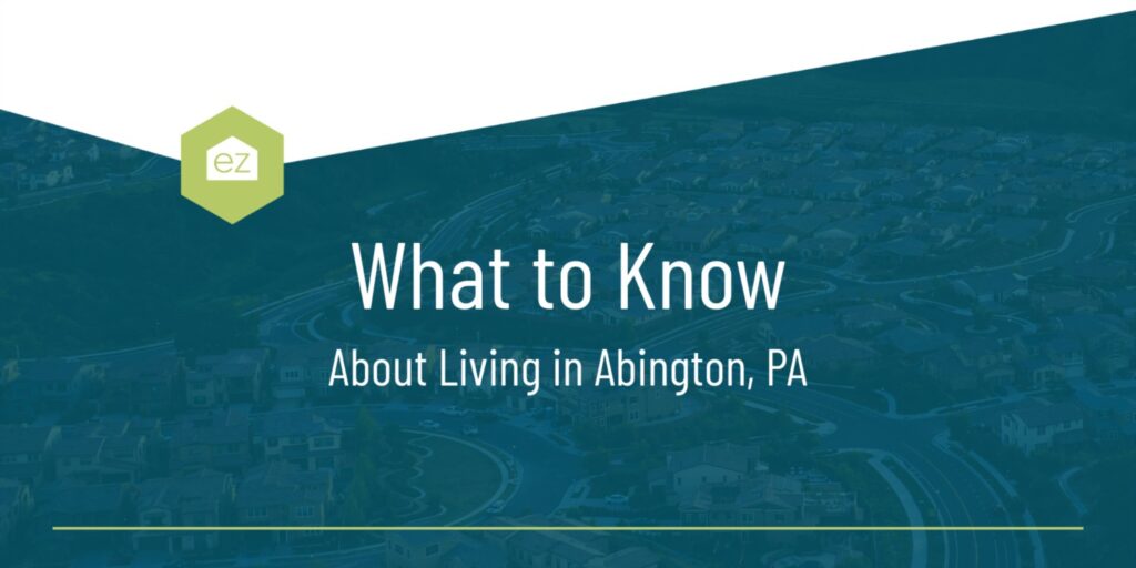 Things to know in Abington PA