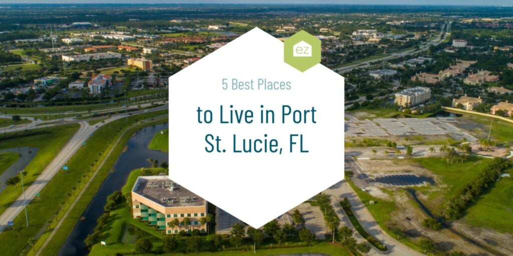 best places to live in Port St. Lucie