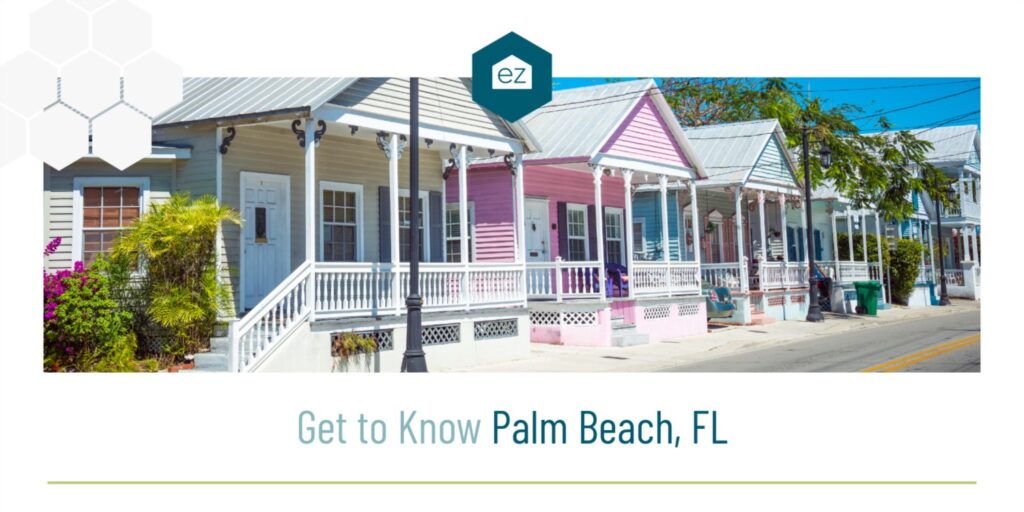 Get to know Palm Beach Florida