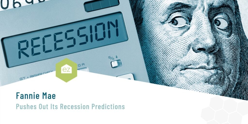 Fannie Mae Recession predictions