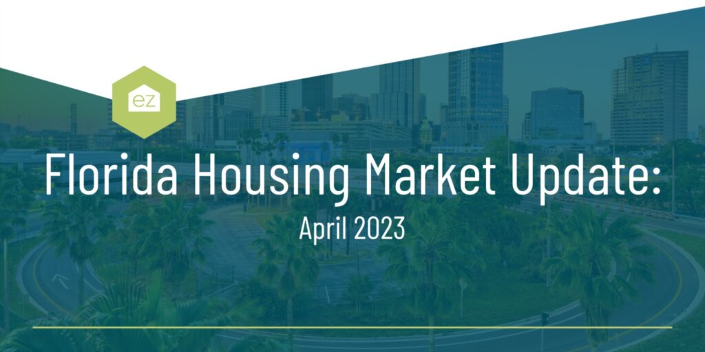 Florida Housing Market update April 2023