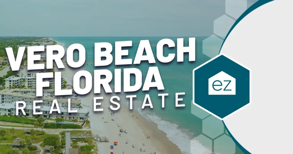 Vero Beach Florida Real Estate