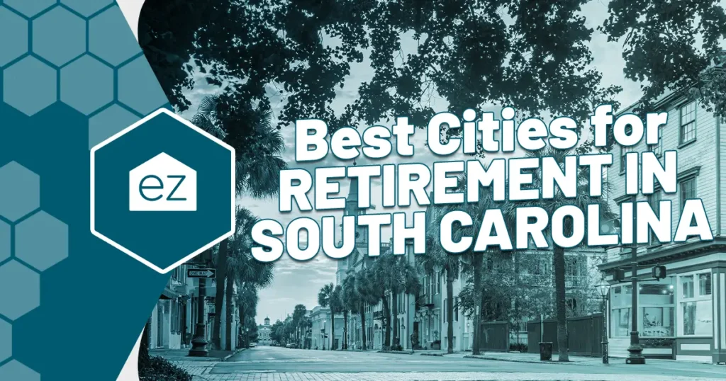Best cities for retirement in South Carolina