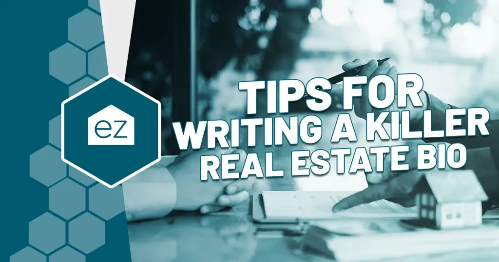 Writing tips for a killer Real Estate Bio