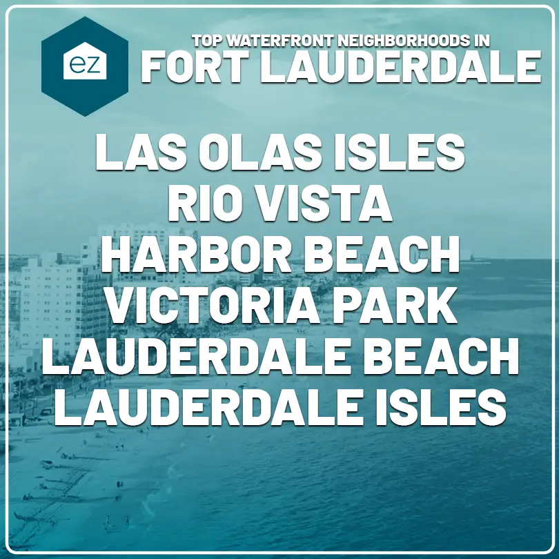 Top Waterfront Neighborhoods in Fort Lauderdale