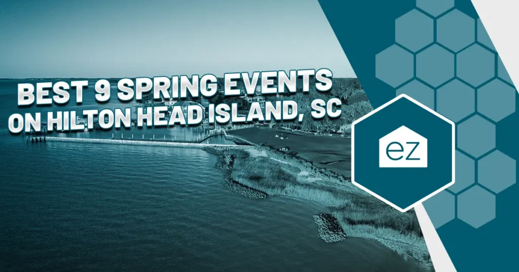Best 9 Spring Events on Hilton Head Island South Carolina