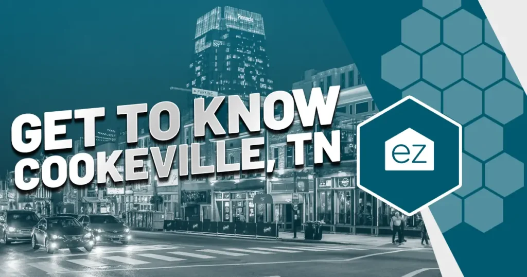 getting to know Cookeville Tennessee