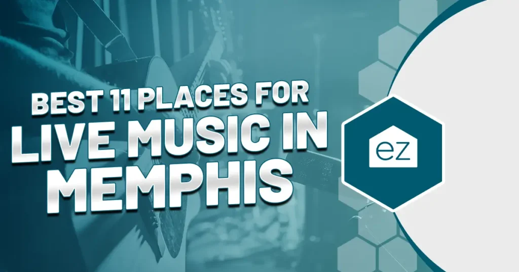 11 Best Places for live music in Memphis