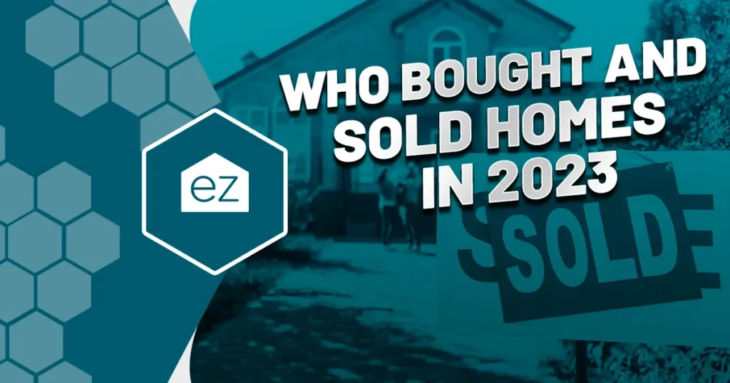 Who bought and sold homes in 2023