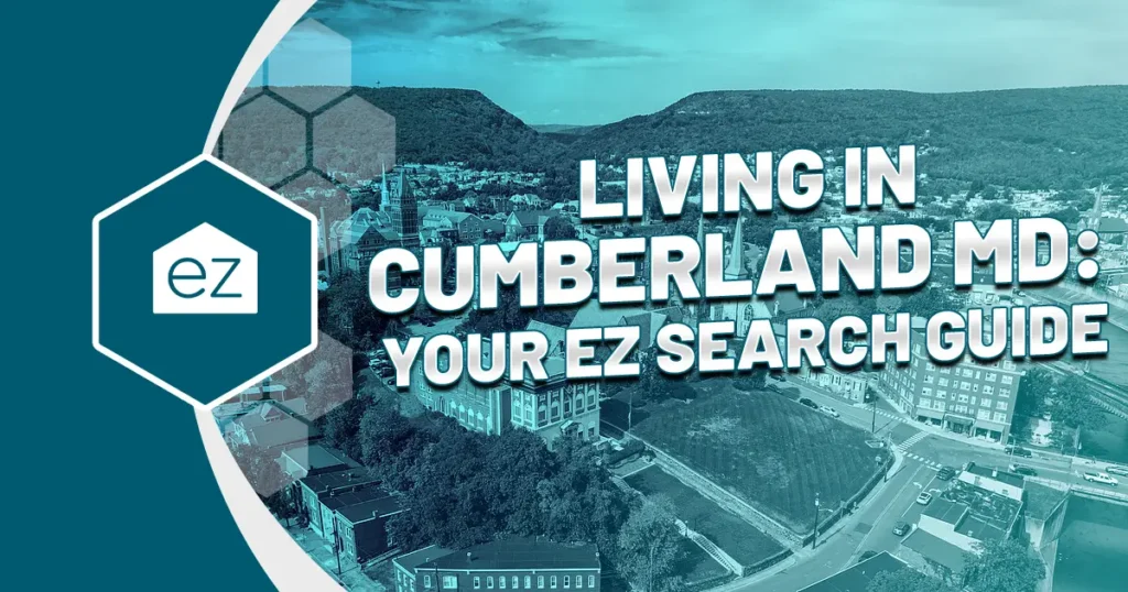 Living in Cumberland MD - Your EZ Search Guide