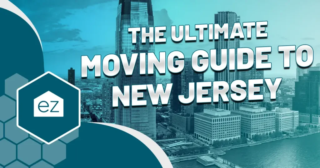 The Ultimate Moving Guide to New Jersey