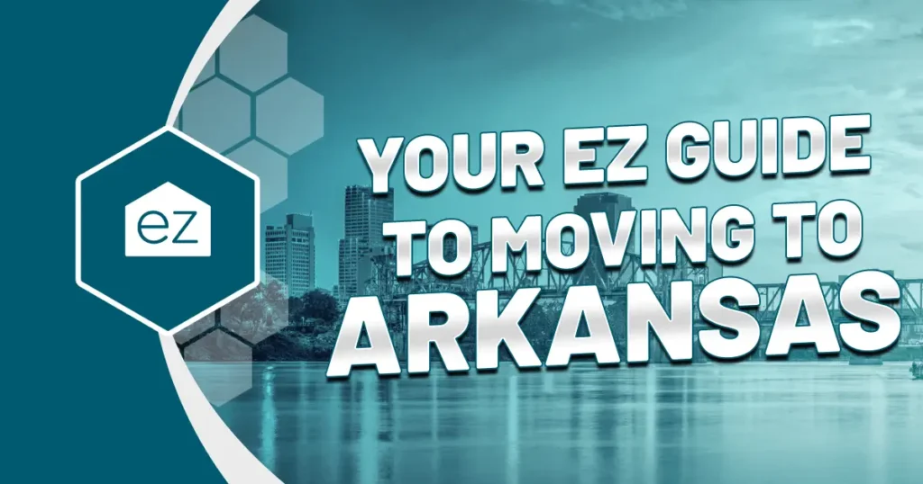 Your EZ Guide to Moving to Arkansas blog featured image