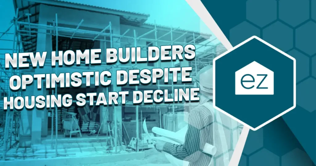 New home builders optimistic despite housing decline blog featured image