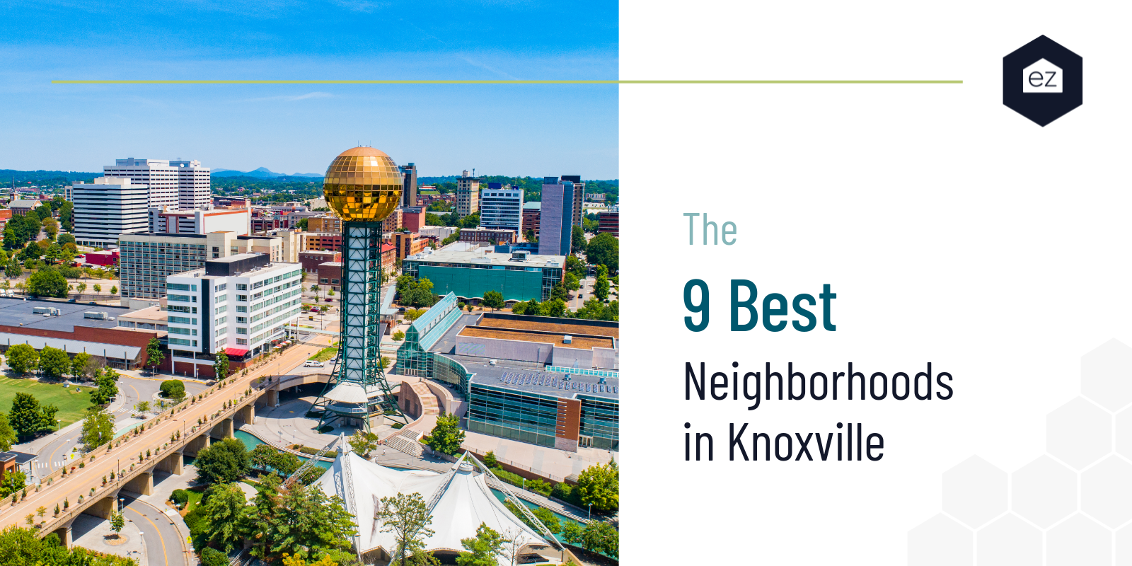 Our 9 Best Neighborhoods in Knoxville